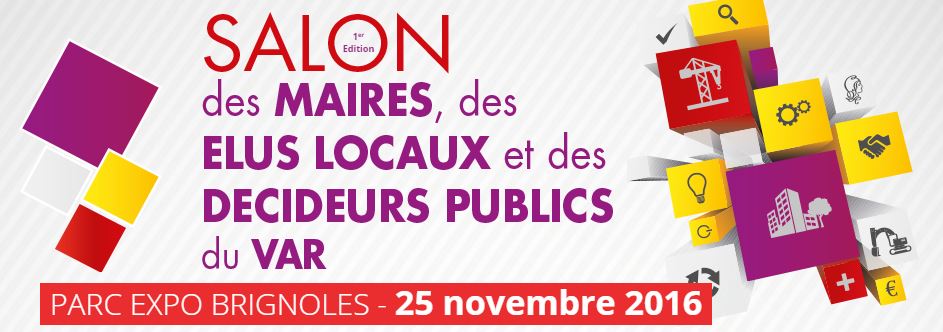 salon-des-maires-des-elus-locaux-et-des-decideurs-publics-du-var-2016-brignoles